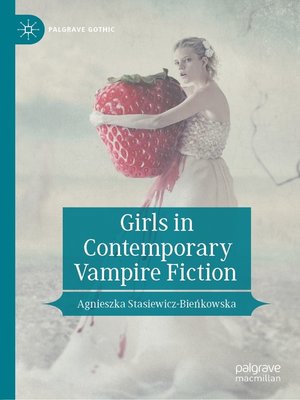 cover image of Girls in Contemporary Vampire Fiction